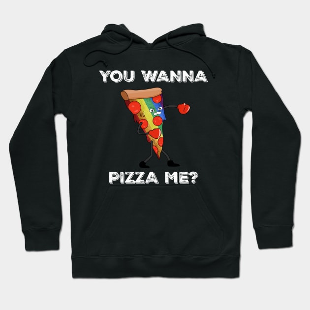 Funny Gay LGBTQ Pizza Lover Pride You Wanna Pizza Me Humor Hoodie by egcreations